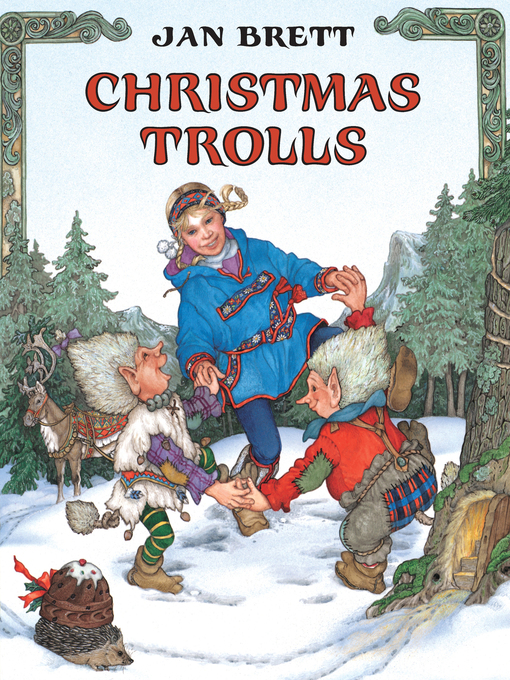 Title details for Christmas Trolls by Jan Brett - Wait list
